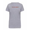Dámské tričko premium back grey